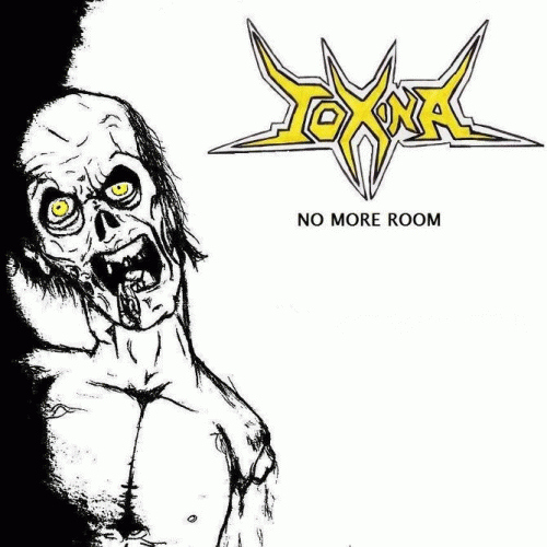 Toxina : No More Room